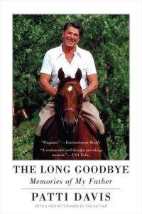 The Long Goodbye by Patti Davis