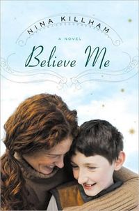 Believe Me by Nina Killham