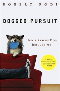 Dogged Pursuit by Robert Rodi