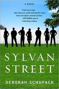 Excerpt of Sylvan Street by Deborah Schupack