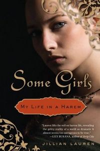 Some Girls by Jillian Lauren