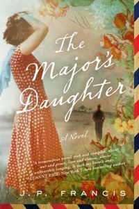 The Major's Daughter by J.P. Francis