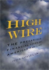 High Wire by Peter Gosselin
