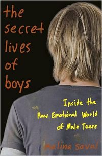 The Secret Lives of Boys by Malina Saval
