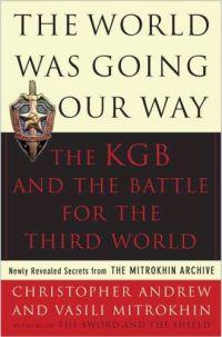 The World Was Going Our Way by Christopher Andrew