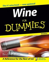Wine For Dummies by Mary Ewing-Mulligan
