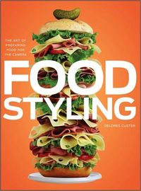 Food Styling by Delores Custer