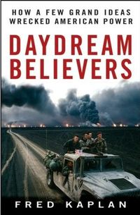 Daydream Believers by Fred Kaplan