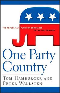 One Party Country by Tom Hamburger