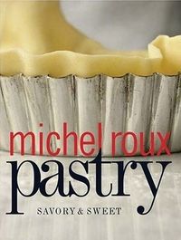 Pastry by Michel Roux
