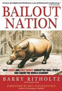 Bailout Nation by Barry Ritholtz