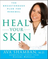 Heal Your Skin by Ava Shamban