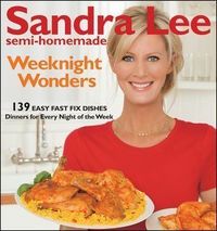 Semi-Homemade Weeknight Wonders by Sandra Lee