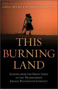 This Burning Land by Jennifer Griffin