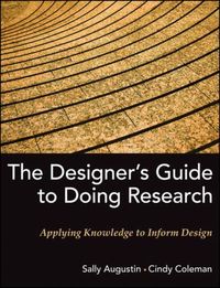 The Designer's Guide To Doing Research by Sally Augustin