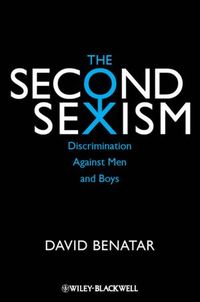 The Second Sexism by David Benatar
