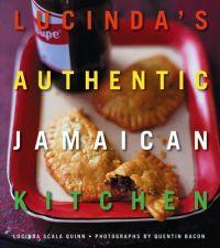 Lucinda's Authentic Jamaican Kitchen by Lucinda Scala Quinn