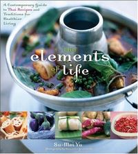 The Elements Of Life by Su-Mei Yu