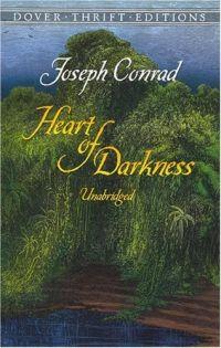 Heart of Darkness by Joseph Conrad