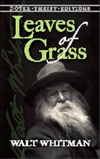 Leaves of Grass: The Original 1855 Edition by Walt Whitman