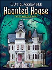 Cut & Assemble Haunted House