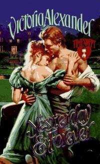 Yesterday and Forever by Victoria Alexander