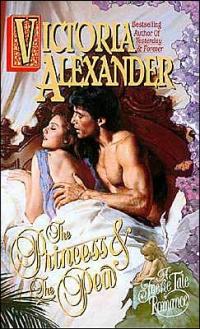 Princess and the Pea by Victoria Alexander