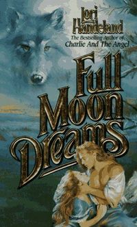 Full Moon Dreams by Lori Handeland