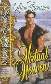 Virtual Heaven by Ann Lawrence