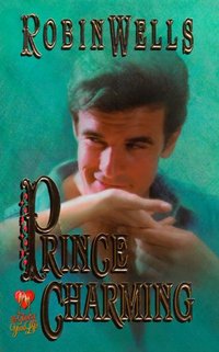 Prince Charming by Robin Wells