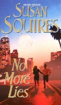 No More Lies by Susan Squires