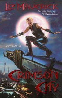 Crimson City by Liz Maverick