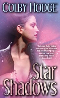 Star Shadows by Colby Hodge