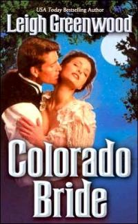 Colorado Bride by Leigh Greenwood