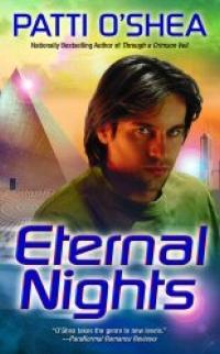 Eternal Nights by Patti O'Shea