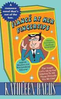 Fianc? at Her Fingertips by Kathleen Bacus