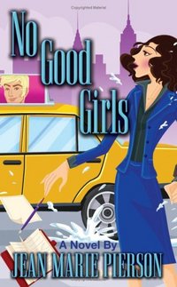 No Good Girls by Jean Marie Pierson
