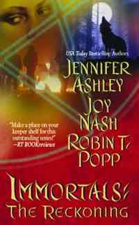 Immortals: The Reckoning by Jennifer Ashley