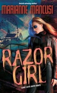Razor Girl by Marianne Mancusi