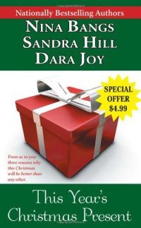 This Year's Christmas Present by Dara Joy