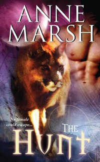 The Hunt by Anne Marsh