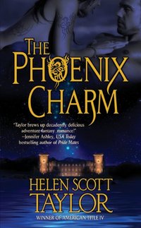 Excerpt of The Phoenix Charm by Helen Scott Taylor