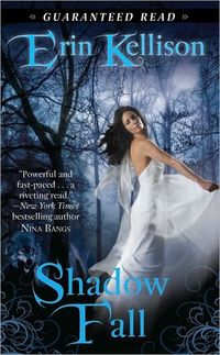 Shadow Fall by Erin Kellison