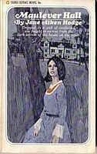 Maulever Hall by Jane Aiken Hodge