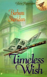 Timeless Wish by Barbara Sheridan