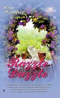 Razzle Dazzle by Lisa Hendrix