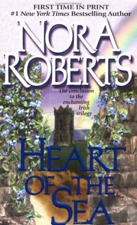 Heart Of The Sea by Nora Roberts