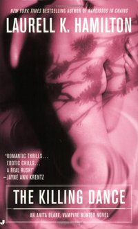 The Killing Dance by Laurell K. Hamilton