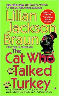 The Cat Who Talked Turkey by Lilian Jackson Braun