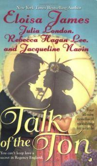 Talk of the Ton by Eloisa James